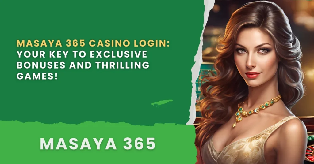 Masaya 365 Casino Login